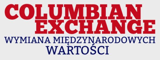 Columbian Exchange - wymiana międzynarodowych wartości